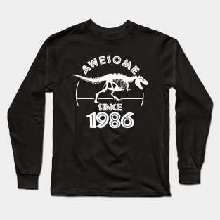 Awesome Since 1986 Long Sleeve T-Shirt